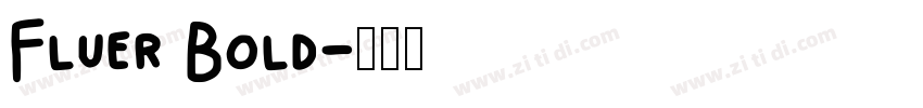 Fluer Bold字体转换